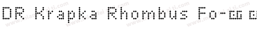 DR Krapka Rhombus Fo字体转换